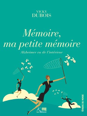 cover image of Mémoire, ma petite mémoire